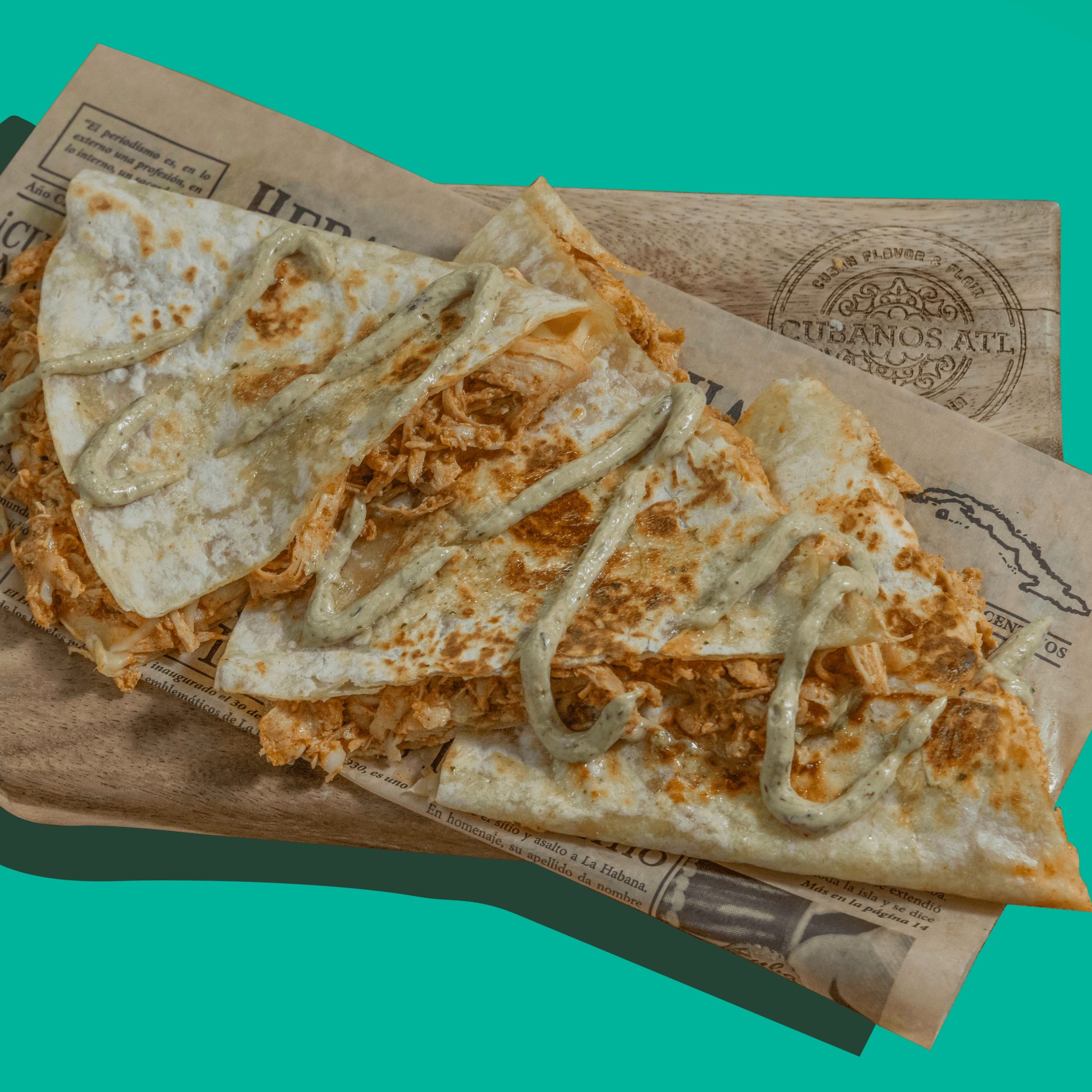 Pollo Quesadilla.